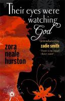 Zora Neale Hurston - Their Eyes Were Watching God - 9780860685241 - V9780860685241