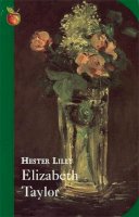 Elizabeth Taylor - Hester Lilly (Virago Modern Classics) - 9780860686125 - KKD0002128