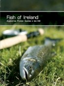 Ian Hill - POCKET GUIDES FISH OF IRELAND - 9780862819583 - V9780862819583