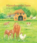 Marjan Van Zeyl - Hannah on the Farm - 9780863157882 - V9780863157882