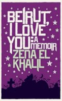 Zena El Khalil - Beirut, I Love You - 9780863564154 - V9780863564154