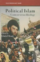 Hroub - Political Islam: Context Versus Ideology (SOAS Middle East Issues Series) - 9780863566592 - V9780863566592