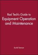 Euclid Seeram - Tech's Guide to Equipment Operation and Maintenance - 9780865424821 - V9780865424821