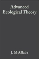 McGlade - Advanced Ecological Theory - 9780865427341 - V9780865427341