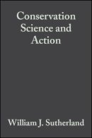 William Sutherland - Conservation Science and Action - 9780865427624 - V9780865427624