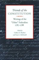 Colleen Sheenan - Friends of the Constitution - 9780865971554 - V9780865971554