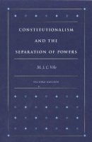 M J C Vile - Constitutionalism and the Separation of Powers - 9780865971752 - V9780865971752
