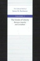 James Buchanan - The Limits of Liberty - 9780865972254 - V9780865972254