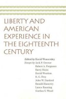 Unknown - Liberty and American Experience in the Eighteenth Century - 9780865976290 - V9780865976290