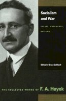 B Caldwell - Socialism and War - 9780865977433 - V9780865977433