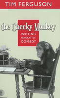 Tim Ferguson - The Cheeky Monkey - 9780868198613 - V9780868198613