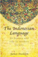 Sneddon, James N. (Head, School Of Languages And Linguistics, Griffith University, Brisbane, Australia) - The Indonesian Language - 9780868405988 - V9780868405988