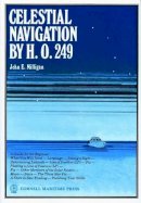 John E. Milligan - Celestial Navigation by H.O. 249 - 9780870331916 - V9780870331916