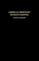 William B. Hayler - American Merchant Seaman's Manual - 9780870335495 - V9780870335495