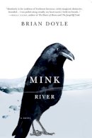 Brian Doyle - Mink River - 9780870715853 - V9780870715853