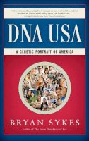 Bryan Sykes - DNA USA: A Genetic Portrait of America - 9780871403582 - V9780871403582