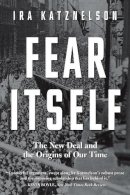 Ira Katznelson - Fear Itself - 9780871407382 - V9780871407382