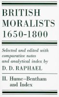 D.D. Raphael - British Moralists: 1650-1800 - 9780872201170 - V9780872201170