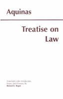Thomas Aquinas - Treatise on Law - 9780872205482 - V9780872205482