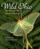 Gary Meszaros James S. McCormac - Wild Ohio: The Best of Our Natural Heritage - 9780873389853 - V9780873389853