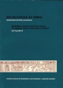 Iii Gair Tourtellot - Willey: Excavations at Seibal Department of Pete N Gutatemala: Peripheral Survey (Pr Only) - 9780873656887 - V9780873656887