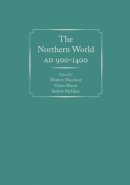  - The Northern World, AD 900-1400 (Anthropology of Pacific North America) - 9780874809558 - V9780874809558