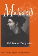 Niccolò Machiavelli - Machiavelli and His Friends - 9780875805993 - V9780875805993