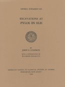 John E. Coleman - Excavations at Pylos in Elis - 9780876615218 - V9780876615218