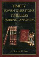 Rabbi J. Simcha Cohen - Timely Jewish Questions - 9780876687840 - V9780876687840