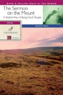 Gladys Hunt - The Sermon on the Mount: the God Who Understands ME - 9780877883166 - V9780877883166