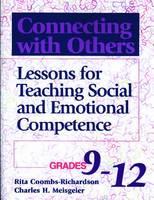 Rita Coombs Richardson - Connecting With Others: Lessons for Teaching Social and Emotional Competence/Grades 9-12 - 9780878224647 - V9780878224647