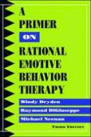 Windy Dryden - A Primer on Rational Emotive Behavior Therapy - 9780878226368 - V9780878226368