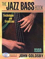 John Goldsby - The Jazz Bass Book - 9780879307165 - V9780879307165