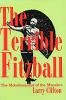 Larry Stephen Clifton - The Terrible Fitzball: The Melodramatist of the Macabre (Entertainment and Leisure Studies) - 9780879726096 - V9780879726096