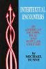 Michael Dunne - Intertextual Encounters in American Fiction, Film, and Popular Culture - 9780879728489 - V9780879728489