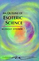 Rudolf Steiner - An Outline of Esoteric Science - 9780880104098 - V9780880104098