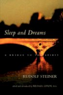 Rudolf Steiner - Sleep and Dreams - 9780880105125 - V9780880105125