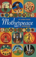 Karen Vogel - Motherpeace Tarot Guidebook - 9780880797474 - V9780880797474