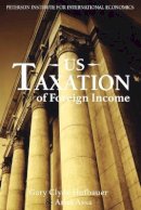 Gary Clyde Hufbauer - US Taxation of Foreign Income - 9780881324051 - V9780881324051