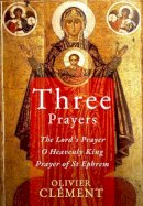 Catherine Clement - Three Prayers - 9780881411973 - V9780881411973