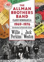 Willie Perkins - The Allman Brothers Band Classic Memorabilia 1969-1976 - 9780881465471 - V9780881465471