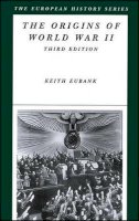 Keith Eubank - Origins of World War 2 - 9780882952284 - V9780882952284