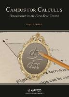 Roger B. Nelsen - Cameos for Calculus: Visualization in the First-Year Course (Classroom Resource Materials) - 9780883857885 - V9780883857885