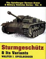 Walter J. Spielberger - SturmgeschA tz & Its Variants - 9780887403989 - V9780887403989