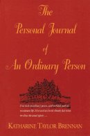 Katharine Taylor Brennan - The Personal Journal of an Ordinary Person - 9780889242654 - V9780889242654