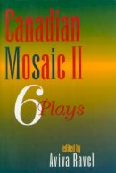 Aviva Ravel - Canadian Mosaic - 9780889242746 - V9780889242746