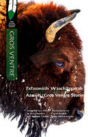 Terry Brockie - Aaniiih/Gros Ventre Stories (First Nations Language Readers) (North American Indian Languages Edition) - 9780889774803 - V9780889774803