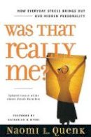 Naomi L. Quenk - Was That Really Me? - 9780891061700 - V9780891061700