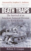 Belton Y. Cooper - Death Traps: The Survival of an American Armored Division in World War II - 9780891418146 - V9780891418146