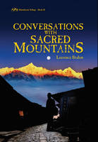 Laurence Brahm - Conversations with Sacred Mountains: Himalayan Trilogy Book II - 9780892542215 - V9780892542215